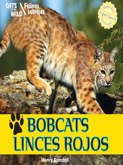 Title details for Bobcats / Linces rojos by Henry Randall - Available